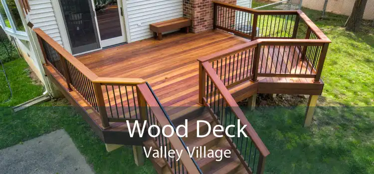 Wood Deck Valley Village